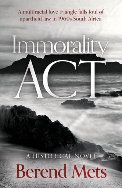 Cover for Berend Mets · Immorality Act (Paperback Book) (2024)