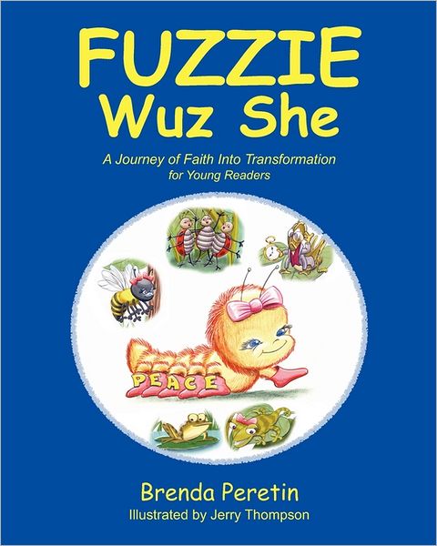 Cover for Brenda Peretin · Fuzzie Wuz She: for Young Readers (Paperback Book) (2011)