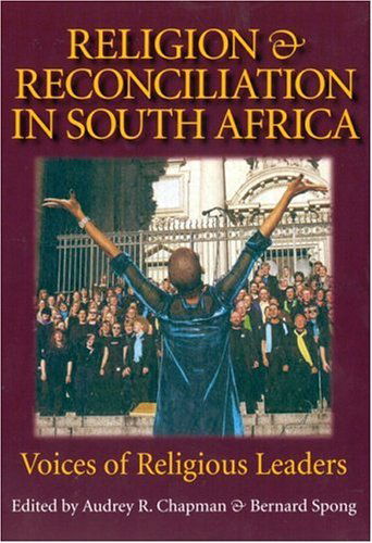 Cover for Audrey Chapman · Religion &amp; Reconciliation in South Africa (Pocketbok) [First Edition, 1 edition] (2003)