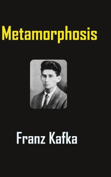 Cover for Franz Kafka · Metamorphosis (Inbunden Bok) (2014)