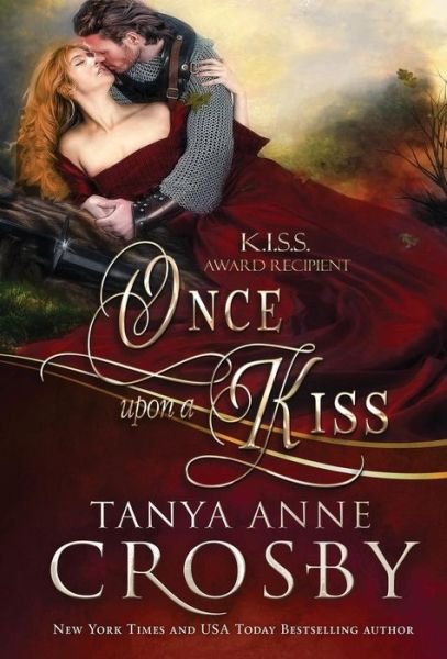 Cover for Tanya Anne Crosby · Once Upon a Kiss (Hardcover Book) (2019)