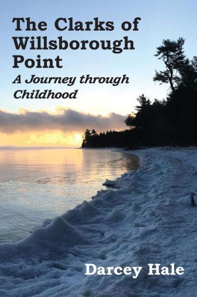 Cover for Darcey Hale · The Clarks of Willsborough Point (Taschenbuch) (2019)