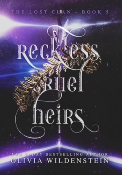 Cover for Olivia Wildenstein · Reckless Cruel Heirs (Hardcover Book) (2020)