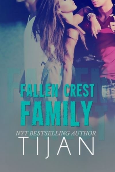 Cover for Tijan · Fallen Crest Family - Fallen Crest (Paperback Book) (2019)