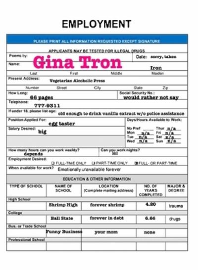 Employment - Gina Tron - Books - Vegetarian Alcoholic Press - 9781952055287 - April 13, 2021