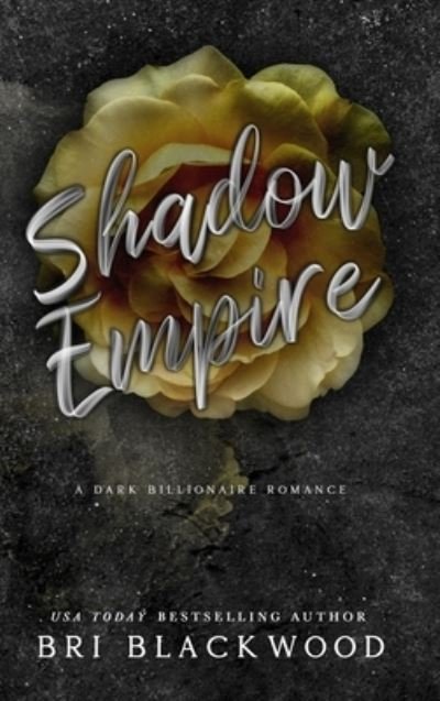 Cover for Bri Blackwood · Shadow Empire (Book) (2022)