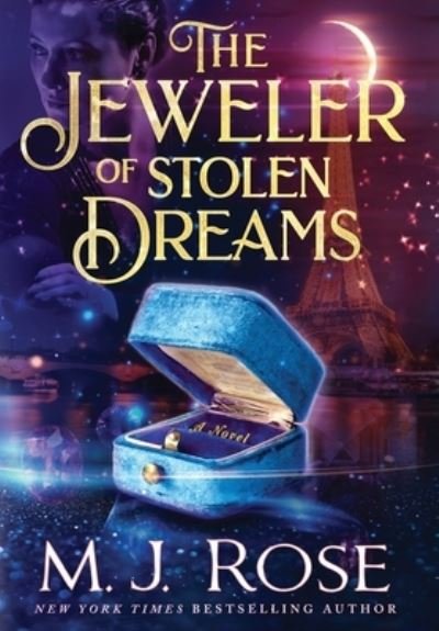 Cover for M. J. Rose · The Jeweler of Stolen Dreams (Buch) (2023)