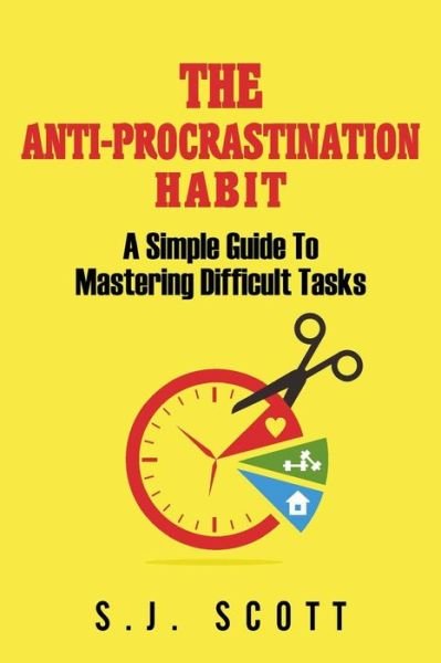 Cover for S J Scott · Anti-Procrastination Habit (Paperback Book) (2017)