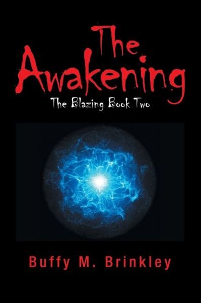 Cover for Buffy M Brinkley · The Awakening (Pocketbok) (2020)