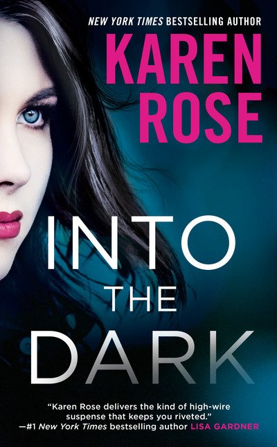 Cover for Karen Rose · Into the Dark - The Cincinnati Series (Paperback Bog) (2019)