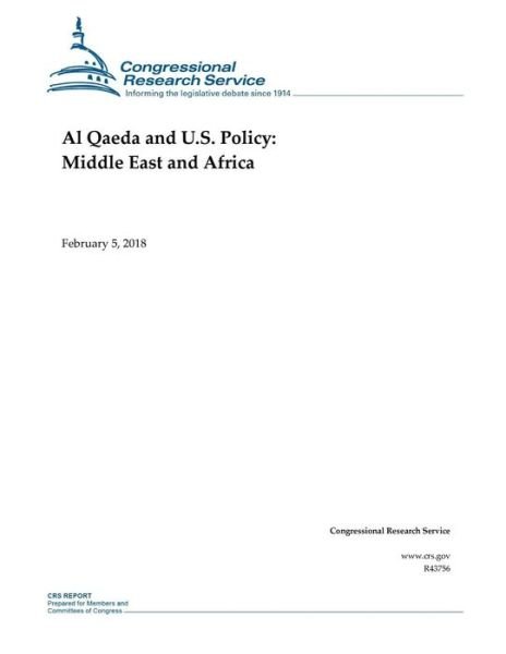 Cover for Congressional Research Service · Al Qaeda and U.S. Policy (Paperback Book) (2018)