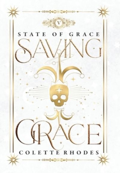 Cover for Colette Rhodes · Saving Grace (Book) (2023)