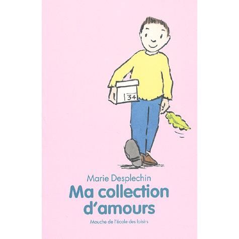 Cover for Marie Desplechin · Ma collection d'amours (Paperback Book) (2002)