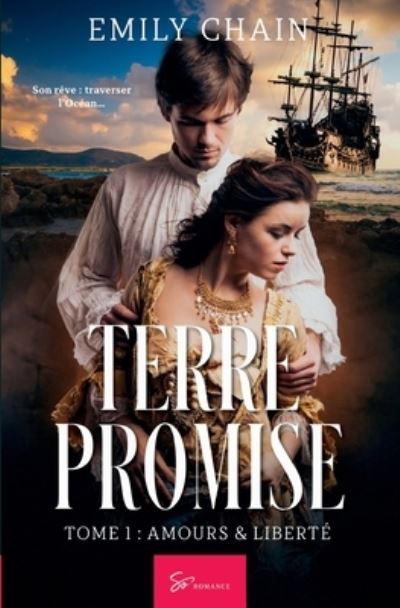 Cover for Emily Chain · Terre Promise - Tome 1 (Paperback Book) (2021)