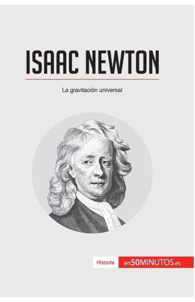 Cover for 50minutos · Isaac Newton (Paperback Book) (2016)