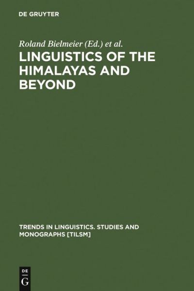 Cover for Felix · Linguistics of the Himalayas and Beyond (Bok) (2007)