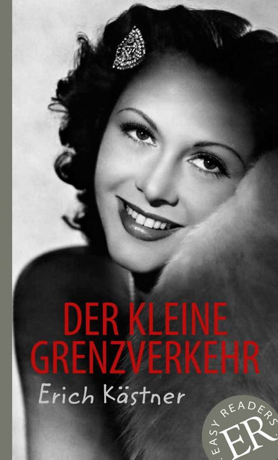 Cover for Kästner · Kleine Grenzverkehr.Easy Reader (Book)