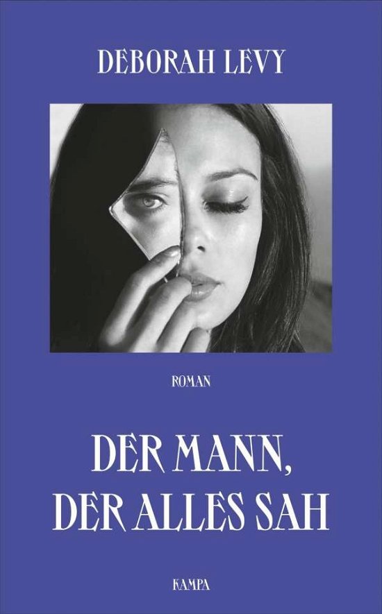 Cover for Deborah Levy · Der Mann, der alles sah (Hardcover bog) (2020)