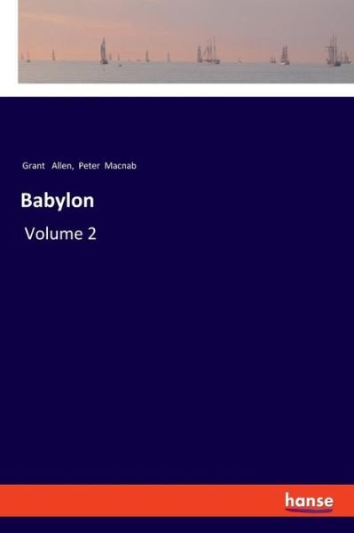 Cover for Grant Allen · Babylon (Taschenbuch) (2019)
