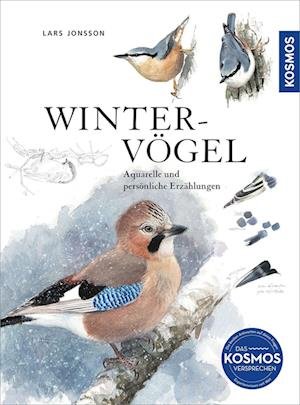 Wintervögel - Lars Jonsson - Kirjat - Kosmos - 9783440178287 - keskiviikko 20. syyskuuta 2023
