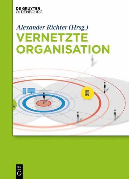 Cover for Alexander Richter · Vernetzte Organisation (Book) (2014)