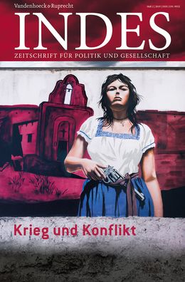 Cover for Vandenhoeck &amp; Ruprecht · Krieg und Konflikt: Indes. Zeitschrift fur Politik und Gesellschaft 2019, Heft 02 (Paperback Book) (2019)