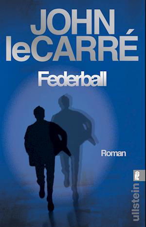 Federball - John Le Carre - Kirjat - Verlag Ullstein - 9783548063287 - maanantai 2. marraskuuta 2020