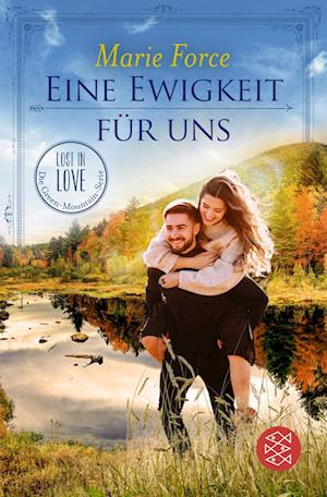 Cover for Marie Force · Eine Ewigkeit Für Uns (Book)