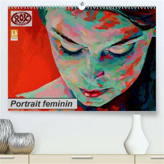 Cover for Rox · Portrait feminin (Premium-Kalender (Book)