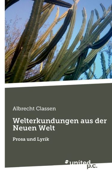 Cover for Albrecht Classen · Welterkundungen aus der Neuen Welt (Paperback Book) (2021)