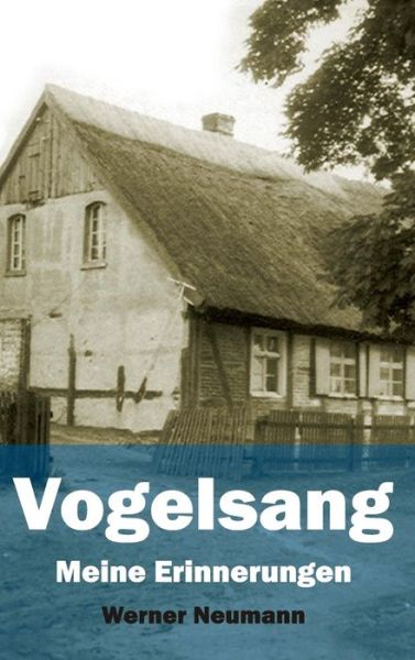 Cover for Werner Neumann · Vogelsang (Inbunden Bok) [German edition] (2014)