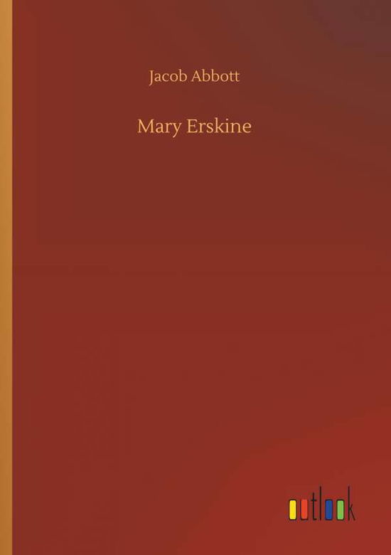 Cover for Abbott · Mary Erskine (Book) (2019)