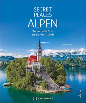 Cover for Georg Weindl · Secret Places Alpen (Hardcover Book) (2021)