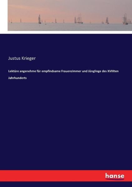 Cover for Krieger · Lektüre angenehme für empfindsa (Bog) (2016)