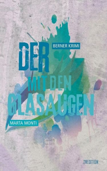 Cover for Monti · Der mit den Glasaugen (Book) (2017)