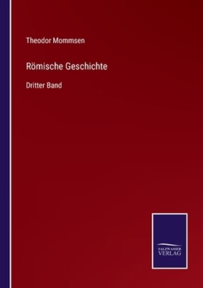 Cover for Theodor Mommsen · Roemische Geschichte (Taschenbuch) (2021)