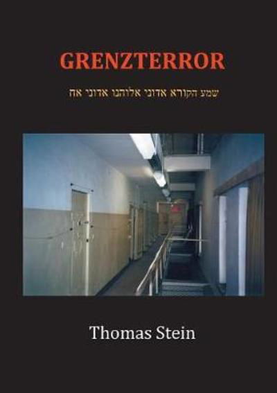 Cover for Stein · Grenzterror (Buch) (2018)