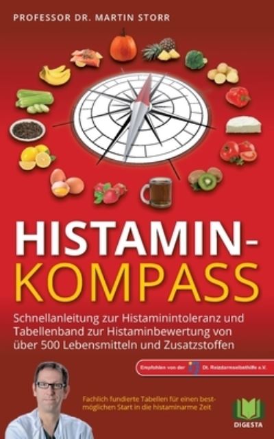 Histamin-Kompass - Martin Storr - Książki - BoD  Books on Demand - 9783757809287 - 1 sierpnia 2023