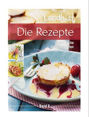 Cover for Landlust · Landlust - Die Rezepte 8 (Book) (2022)