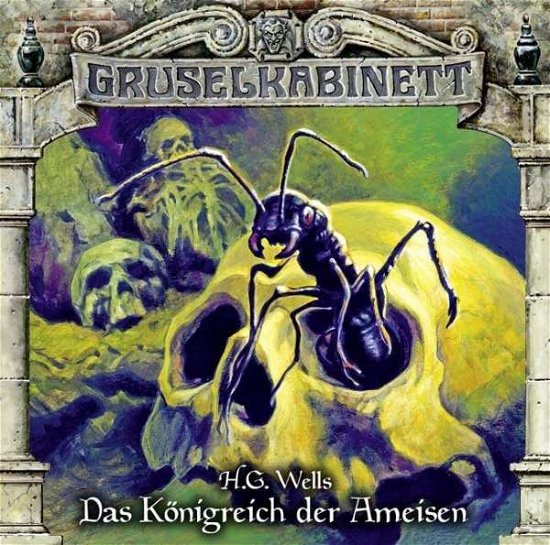 Cover for Gruselkabinett-folge 136 · Das Königreich Der Ameisen (CD) (2018)