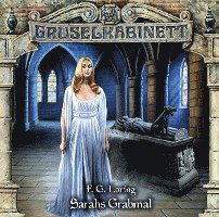 Cover for Gruselkabinett · Sarahs Grabmal - Folge 182 (CD) (2023)