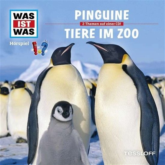 Cover for Was Ist Was · Folge 28: Pinguine/ Tiere Im Zoo (CD) (2015)