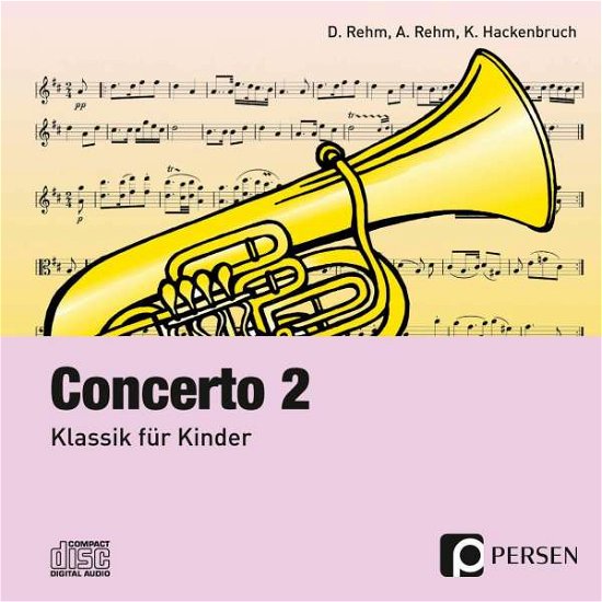 Cover for Dieter Rehm · Concerto 2. CD (CD) (2015)