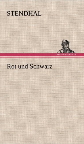 Cover for Stendhal · Rot Und Schwarz (Gebundenes Buch) [German edition] (2012)
