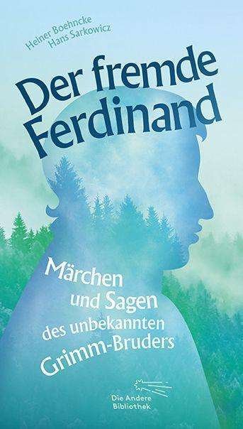 Der fremde Ferdinand - Boehncke - Kirjat -  - 9783847704287 - 