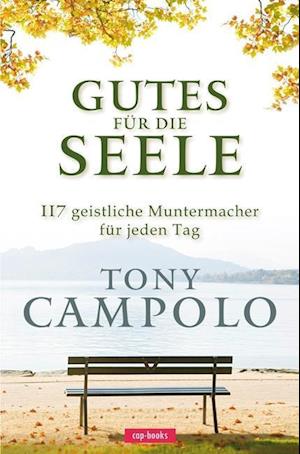 Cover for Tony Campolo · Gutes für die Seele (Paperback Book) (2011)