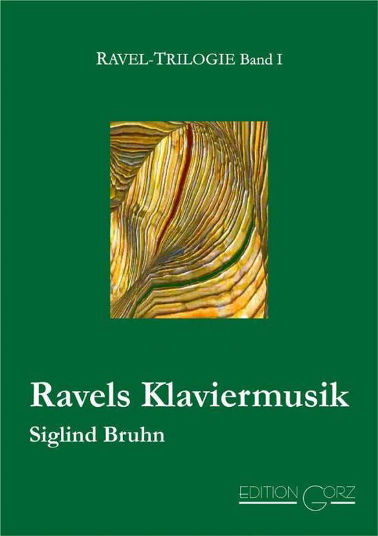 Cover for Siglind Bruhn · Ravels Klaviermusik (Hardcover Book) (2021)