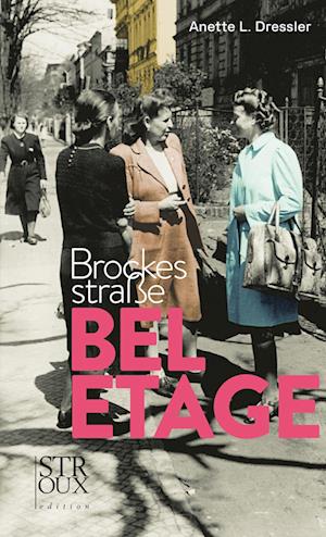 Cover for Anette L. Dressler · Brockesstraße Beletage (Book) (2023)