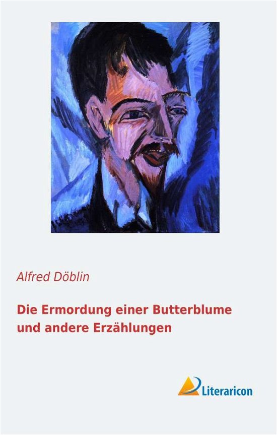 Cover for Döblin · Die Ermordung einer Butterblume (Bog) (2014)