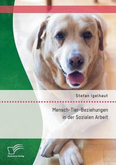 Cover for Igelhaut · Mensch-Tier-Beziehungen in der (Bok) (2015)